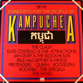 Cover for the 1981 double vinyl LP Concerts For The People of Kampuchea (never released to CD) Cover for the 1981 double vinyl LP Concerts For The People of Kampuchea (never released to CD)