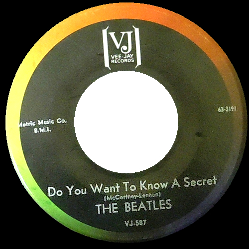 Vee Jay's first issuance of Do You Want To Know A Secret as a single was on March 23, 1964 as VJ 587 (click to enlarge) Vee Jay's first issuance of Do You Want To Know A Secret as a single was on March 23, 1964 as VJ 587 (click to enlarge)
